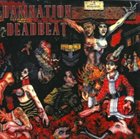 DAMNATION A.D. Damnation / Dead Beat album cover