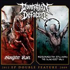 DAMNATION DEFACED Slaughter Race / Resurrection Stillborn - The Blackest Halo album cover