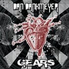 DAN DANKMEYER Gears album cover