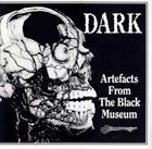 DARK Artefacts From The Black Museum album cover