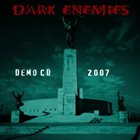 DARK ENEMIES Demo 2007 album cover
