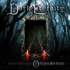 DARK ETERNITY Отражение album cover