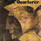 DARK QUARTERER Dark Quarterer album cover