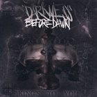 DARKNESS BEFORE DAWN King's To You album cover