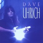 DAVE UHRICH Dave Uhrich album cover