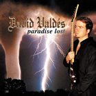DAVID VALDÉS Paradise Lost album cover