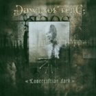 DAWN OF RELIC Lovecraftian Dark album cover