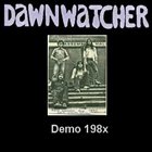 DAWNWATCHER Demo 198x album cover