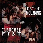 DAY OF MOURNING Day Of Mourning / Clenched Fist album cover