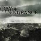 DAY OF VENGEANCE He Who Has Ears album cover