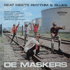 DE MASKERS Beat Meets Rhythm & Blues album cover