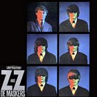 DE MASKERS ZZ and de Maskers album cover