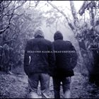 DEAD END ALASKA Family And Friends Vol. 1 album cover