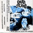 DEAD SILENCE (WI) From Here On Your Pain Begins album cover