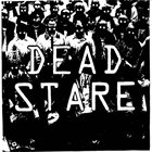 DEAD STARE (CA) Dead Stare album cover