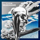 DEAD/AWAKE Insurrectionist album cover