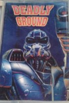 DEADLY GROUND Deadly Ground album cover