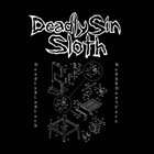 DEADLY SIN (SLOTH) We Still Don't Care album cover