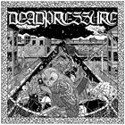 DEADPRESSURE Deadpressure album cover