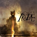 DEADSOUL TRIBE — Dead Soul Tribe album cover