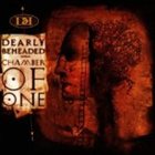 DEARLY BEHEADED Chamber of One album cover