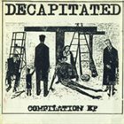 DEATH COURIER Decapitated Compilation EP album cover
