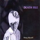 DEATH FILE Hang Myself album cover