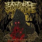 DEATH FOR THE SAKE OF LIFE Death For The Sake Of Life album cover