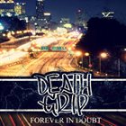 DEATH GRIP Forever In Doubt album cover