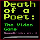 DEATH OF A POET The Video Game Soundtrack album cover