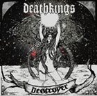 DEATHKINGS Destroyer album cover