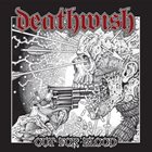 DEATHWISH (WI) Out For Blood album cover