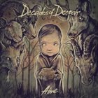 DECADES OF DESPAIR Alive album cover