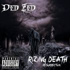 DED ZED Rizing Death Resurrected album cover