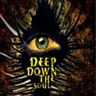 DEEP DOWN THE SOUL Deep Down The Soul album cover