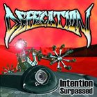 DEFECATION — Intention Surpassed album cover