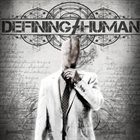 DEFINING HUMAN Defining Human album cover