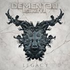 DEMENTED SANITY Legacy album cover