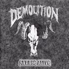 DEMOLITION Savage Alive album cover