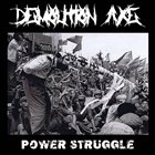 DEMOLITION AXE Power Struggle album cover