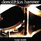 DEMOLITION HAMMER — Time Bomb album cover
