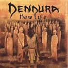 DENDURA New Life album cover
