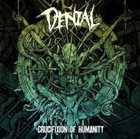 DENIAL Crucifixion Of Humanity album cover