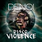 DENOI Disco Violence album cover