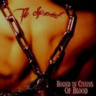 DEPARTED (NJ-1) Bound In Chains Of Blood album cover