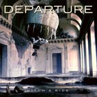 DEPARTURE — Hitch a Ride album cover