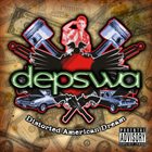 DEPSWA Distorted American Dream album cover