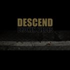 DESCEND Broken Pieces album cover