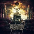 DESECRATED REMAINS The Flesh Of Man album cover