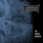 DESECRESY The Mortal Horizon album cover